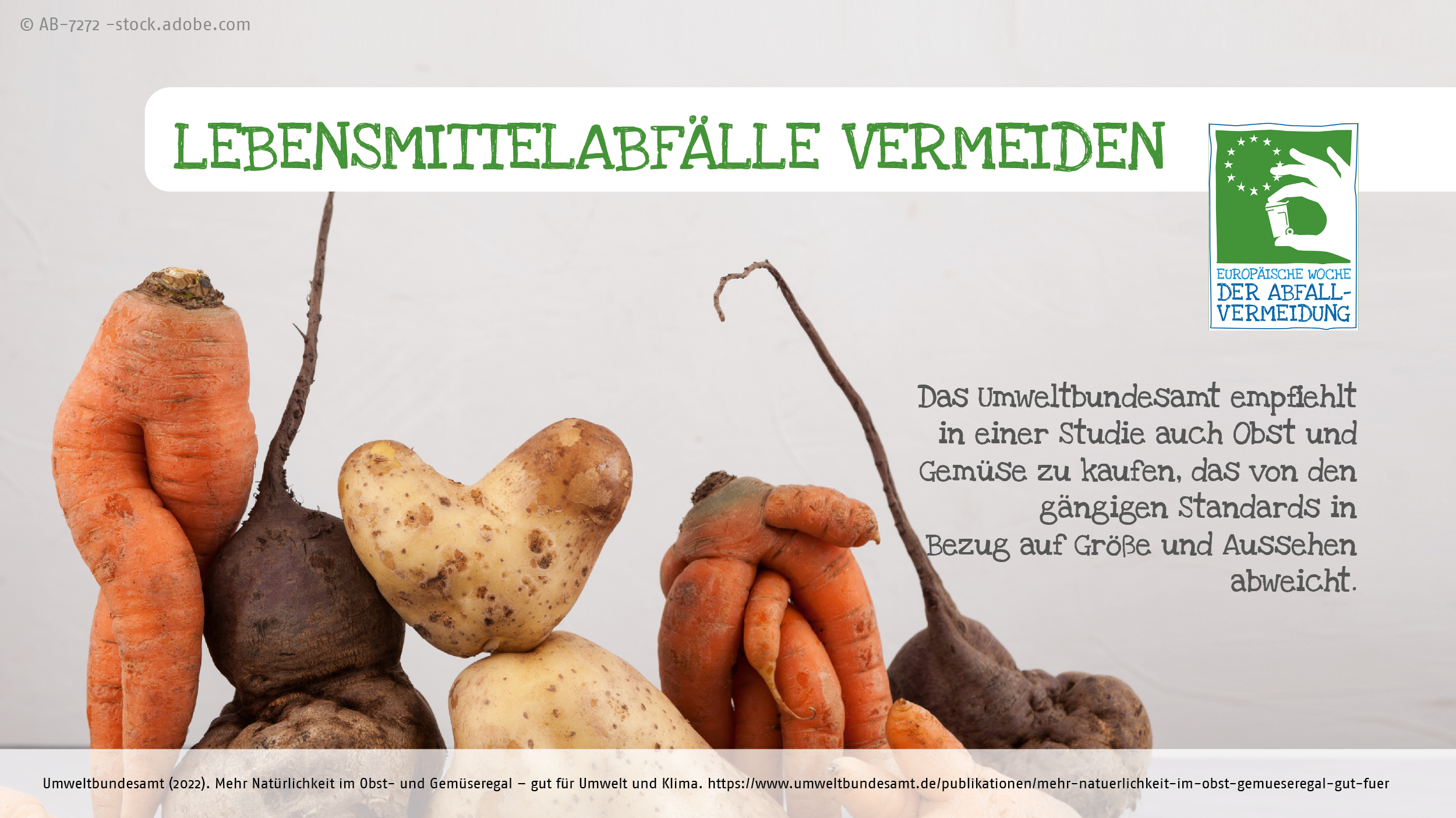 Lebensmittelabfälle vermeiden: Auch Obst und Gemüse kaufen, dass nicht der Norm entspricht.