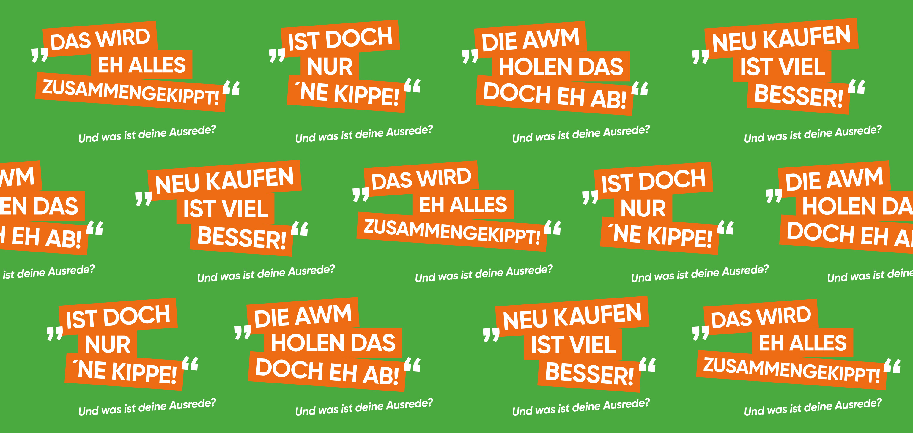 Typische Ausreden, die Menschen anbringen, wenn sie sich nicht ordnungsgemäß um ihre Abfälle kümmern wie z.B. "Das wird eh alles zusammengekippt"